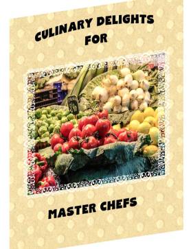 culinary-delights-for-master-chefsbook